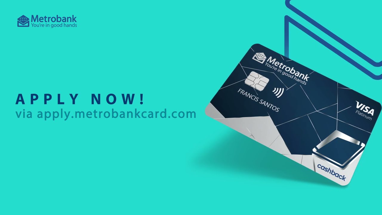 Paano Mag-apply ng Metrobank Cash Back Card Madaling Hakbang para sa Credit Card