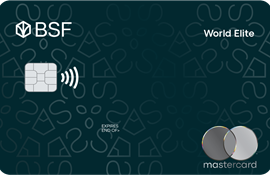 كيفية التقديم على بطاقة ائتمان BSF World Elite بسهولة وسرعة